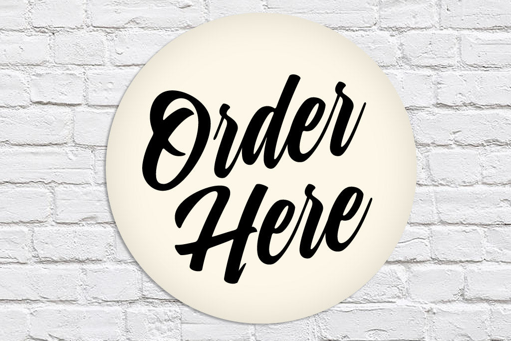 Circular Printed Signs - Upload your own design!
